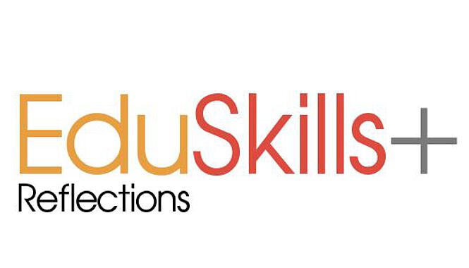 EduSkills + Reflektions